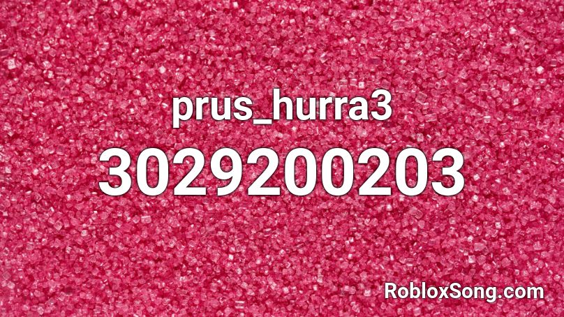prus_hurra3 Roblox ID