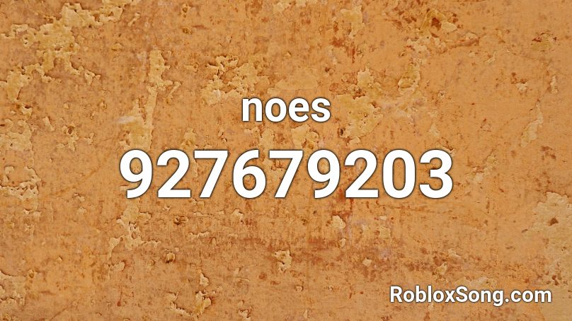 noes Roblox ID