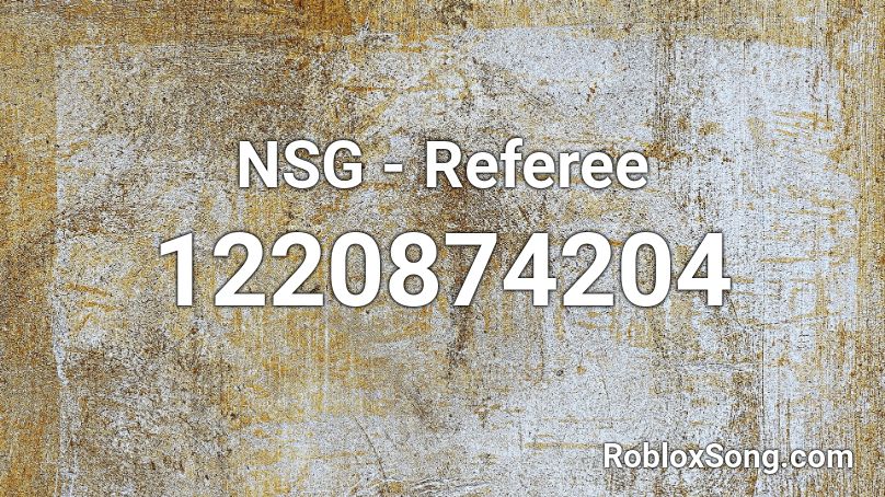 NSG - Referee Roblox ID