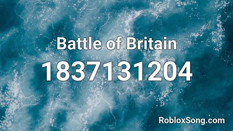 Battle of Britain Roblox ID