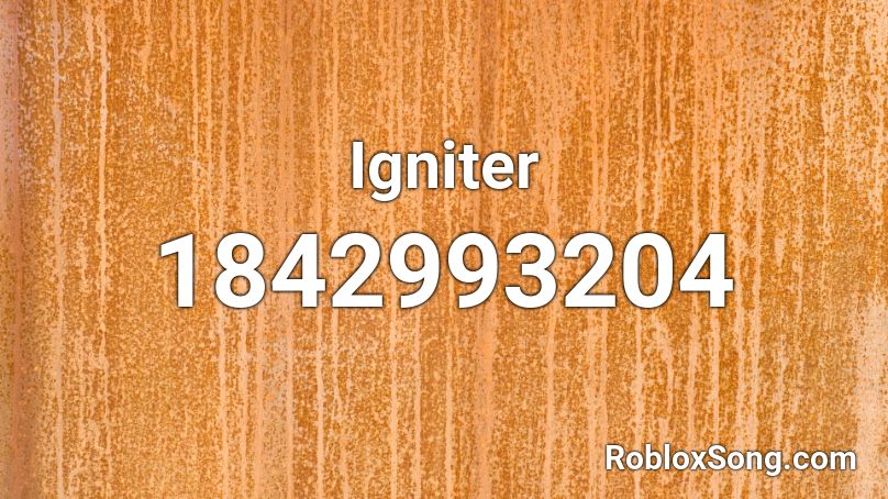 Igniter Roblox ID