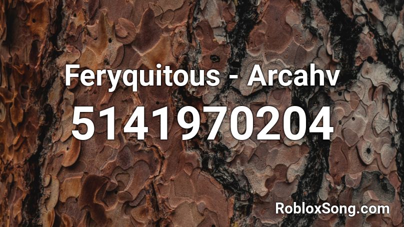 Feryquitous - Arcahv Roblox ID