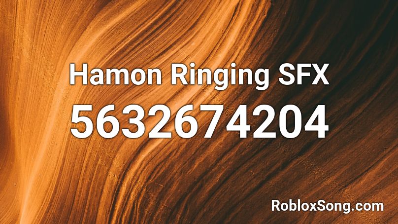 Hamon Ringing SFX Roblox ID