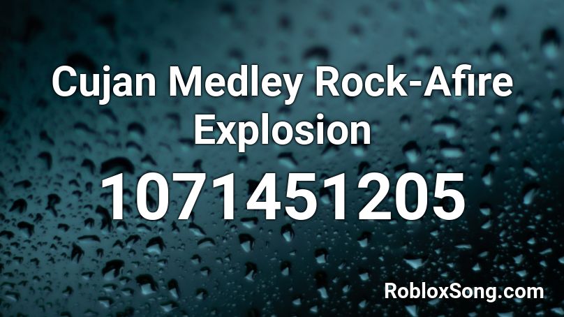 Cujan Medley Rock-Afire Explosion Roblox ID