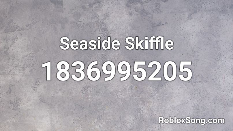 Seaside Skiffle Roblox ID