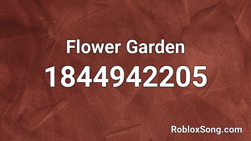 Flower Garden Roblox ID