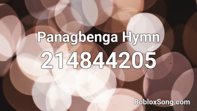 Panagbenga Hymn Roblox ID