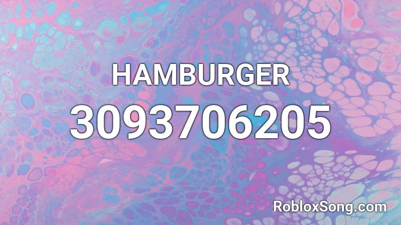 HAMBURGER Roblox ID