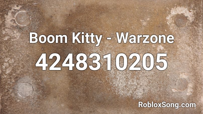 Boom Kitty - Warzone Roblox ID