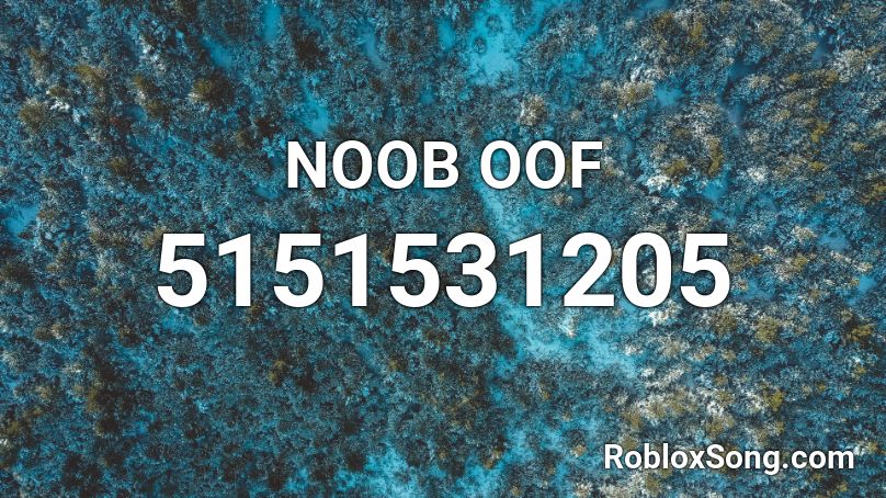 NOOB OOF Roblox ID