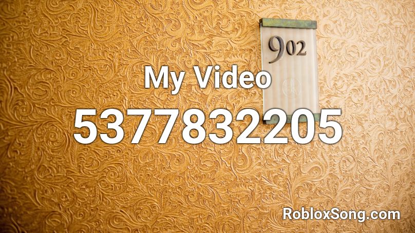 My Video Roblox ID