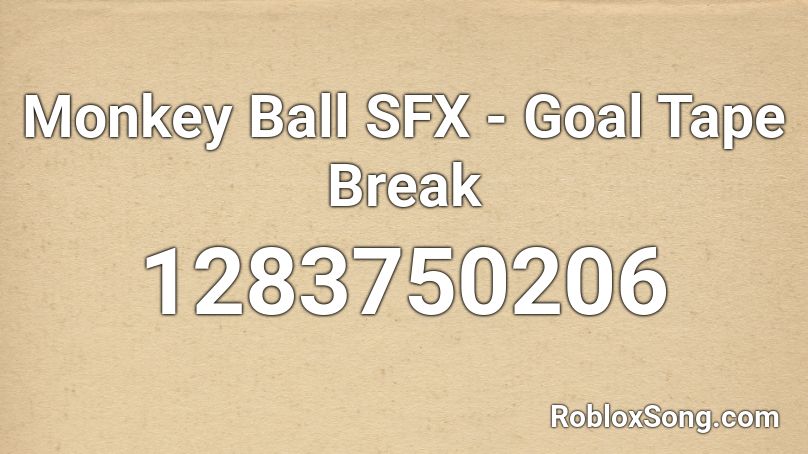 Monkey Ball SFX - Goal Tape Break Roblox ID