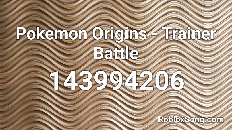 Pokemon Origins - Trainer Battle Roblox ID