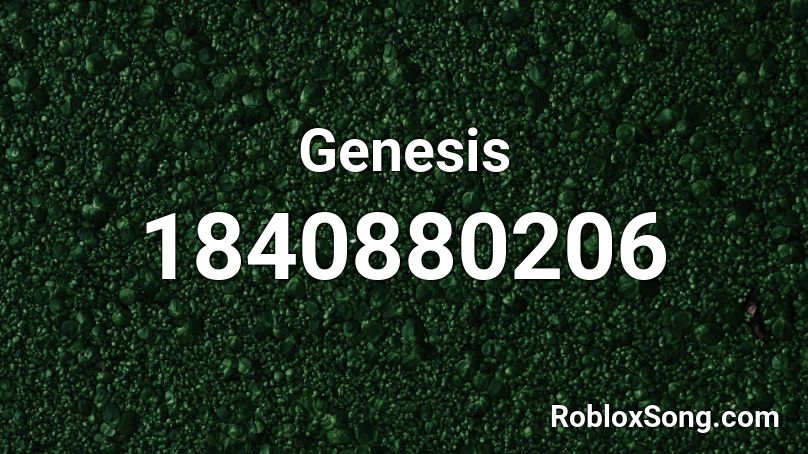 Genesis Roblox ID