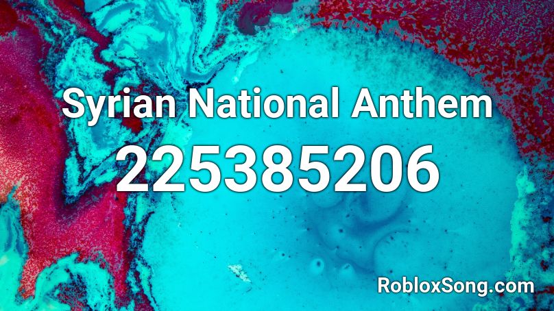 Syrian National Anthem Roblox ID