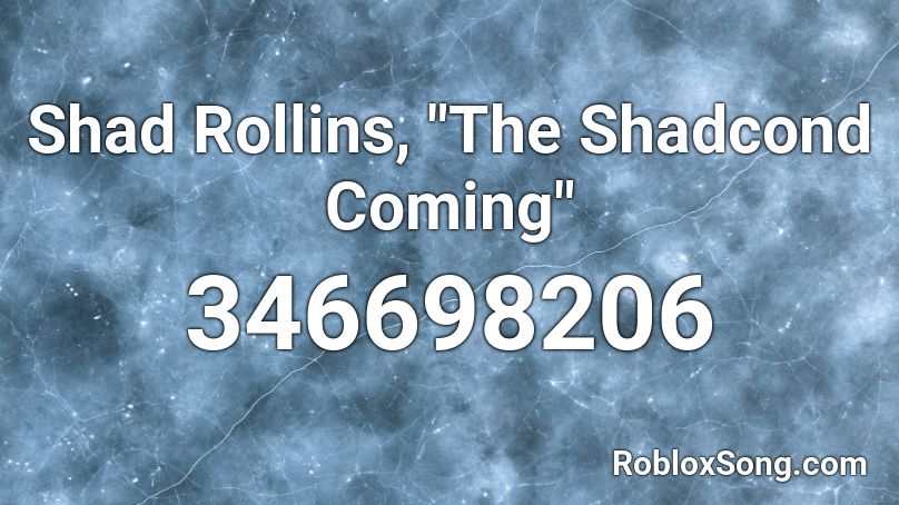 Shad Rollins, 