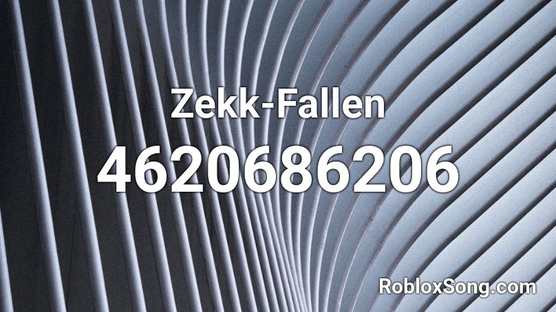 Zekk-Fallen Roblox ID