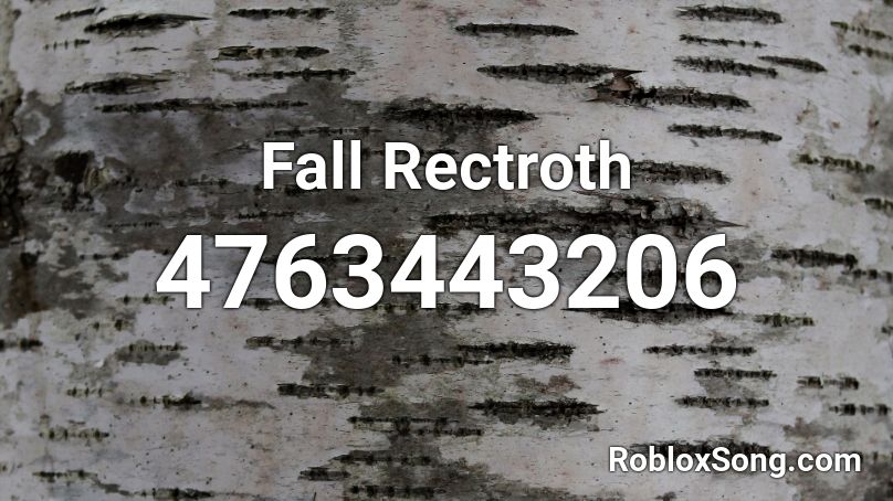 Fall Rectroth Roblox ID