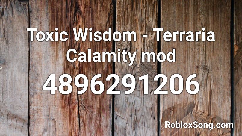 Toxic Wisdom - Terraria Calamity mod Roblox ID