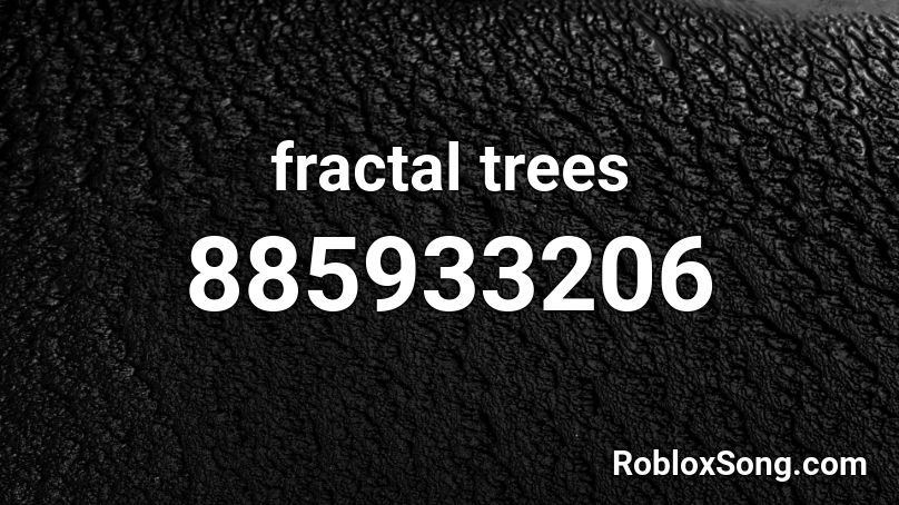 fractal trees Roblox ID