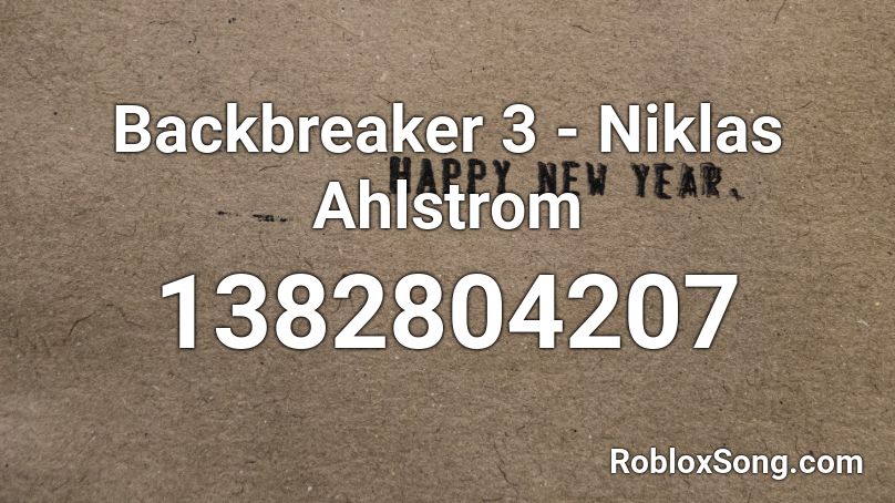 Backbreaker 3 - Niklas Ahlstrom Roblox ID