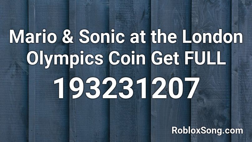 Mario & Sonic at the London Olympics Coin Get FULL Roblox ID