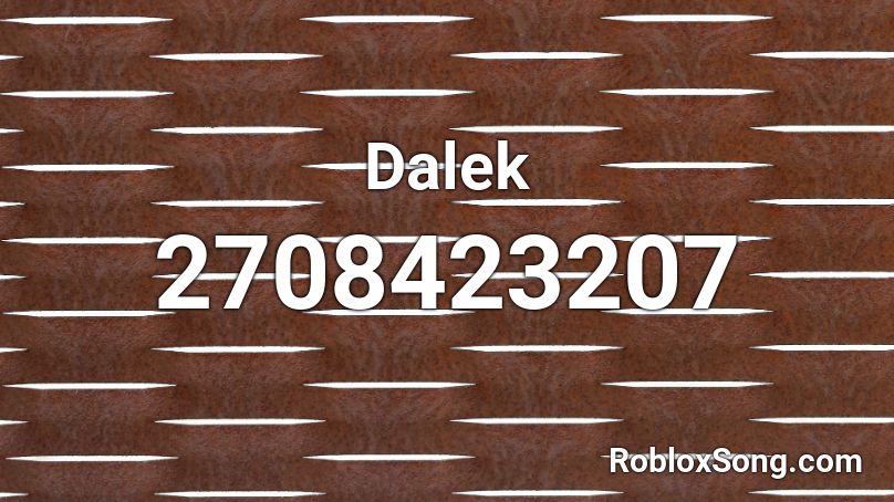 Dalek Roblox ID