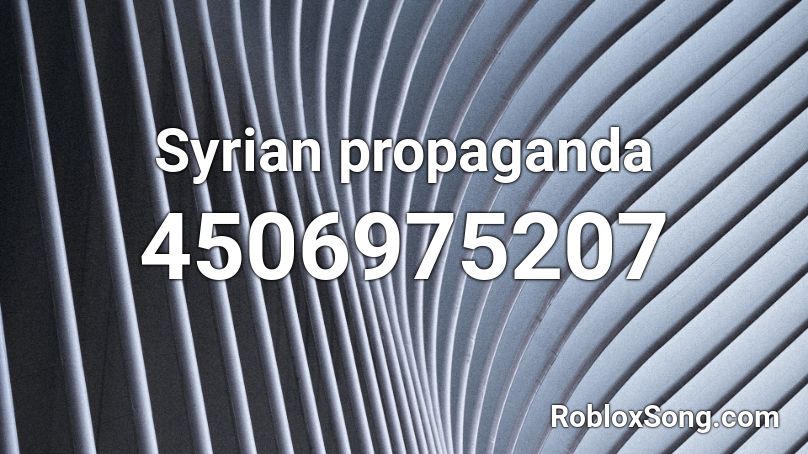 Syrian propaganda Roblox ID