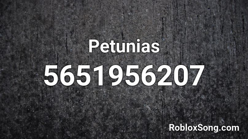 Petunias Roblox ID