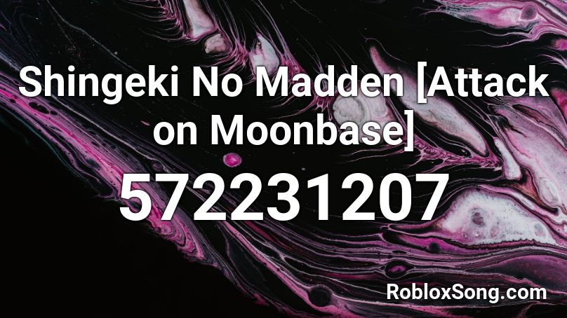 Shingeki No Madden [Attack on Moonbase] Roblox ID