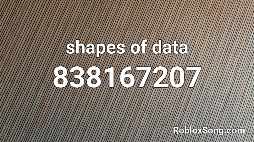 shapes of data Roblox ID