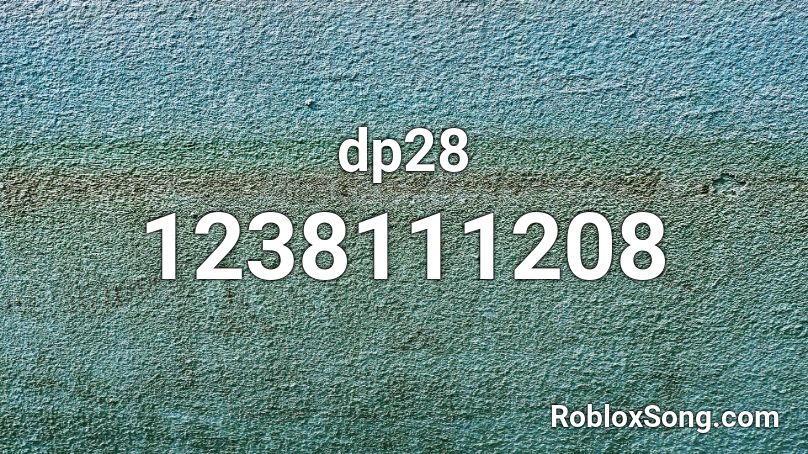 dp28 Roblox ID