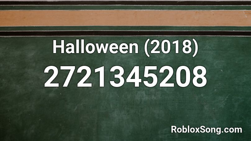 Halloween 2018 Roblox Id Roblox Music Codes - halloween roblox music codes