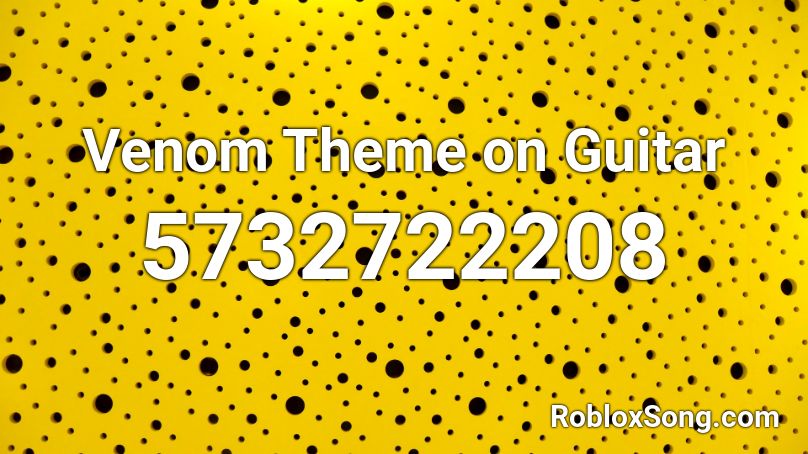 Venom Theme on Guitar  Roblox ID