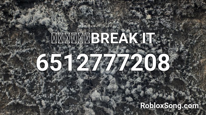 初音ミク Break It Roblox Id Roblox Music Codes