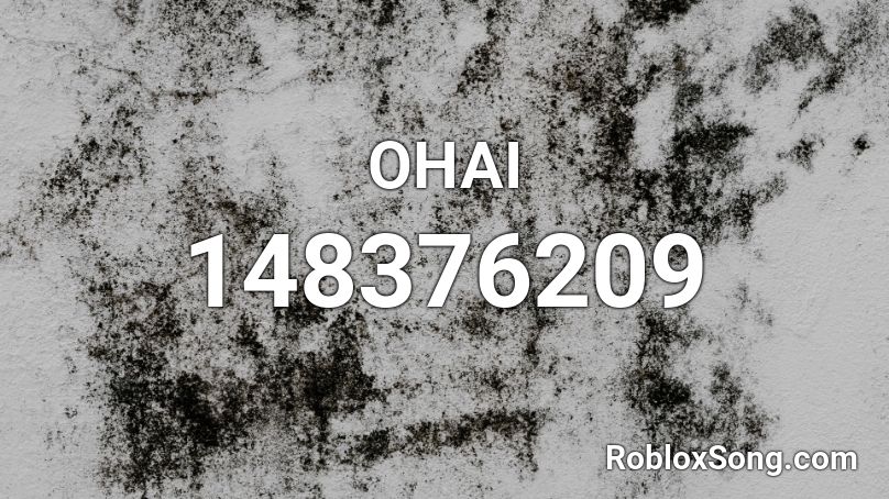 OHAI Roblox ID