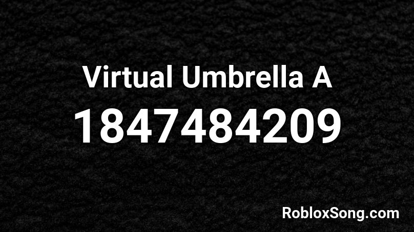 Virtual Umbrella A Roblox ID