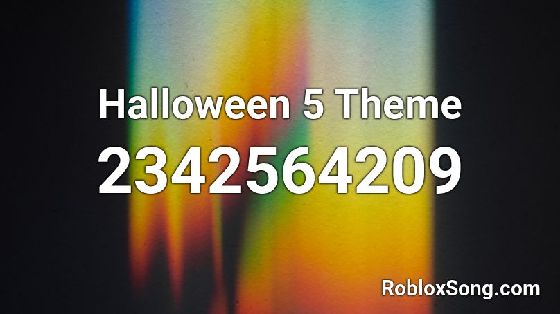 Halloween 5 Theme Roblox ID