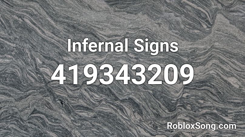 Infernal Signs Roblox ID
