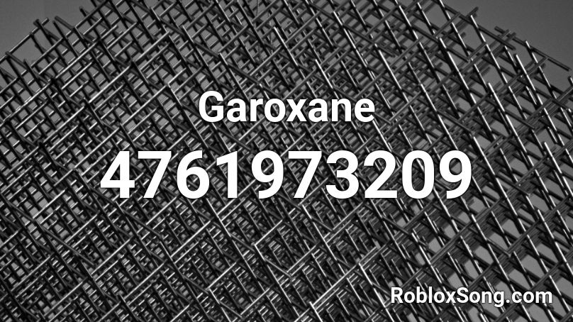 Garoxane Roblox ID