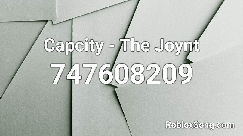 Capcity The Joynt Roblox Id Roblox Music Codes - roblox purple shep music id