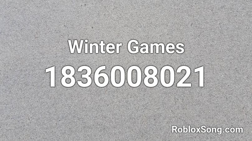 Winter Games Roblox ID