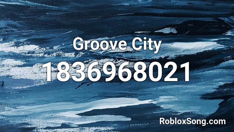 Groove City Roblox ID