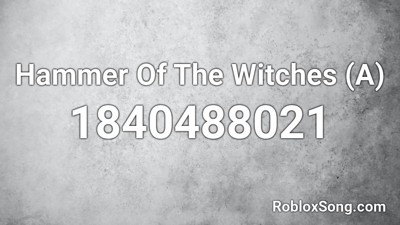 Hammer Of The Witches (A) Roblox ID