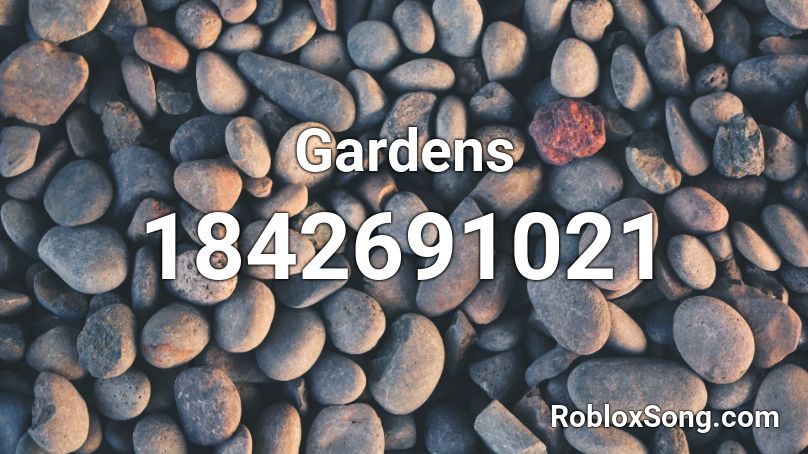 Gardens Roblox ID