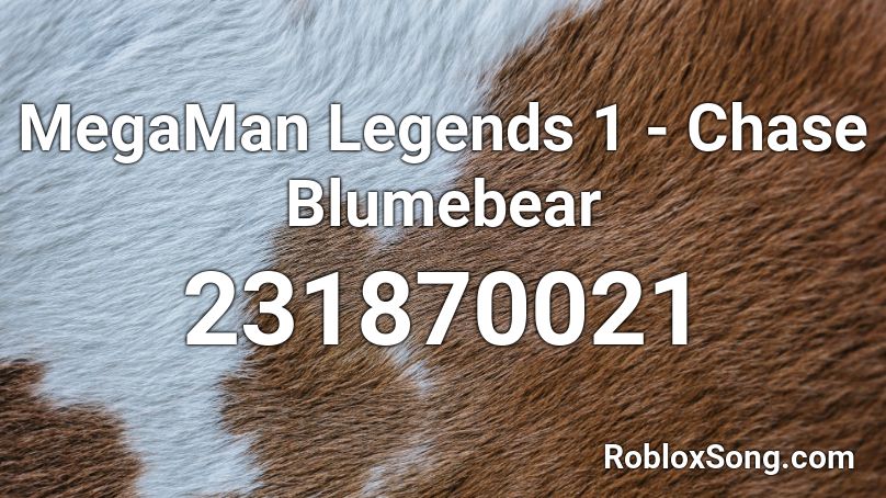 MegaMan Legends 1 - Chase Blumebear Roblox ID