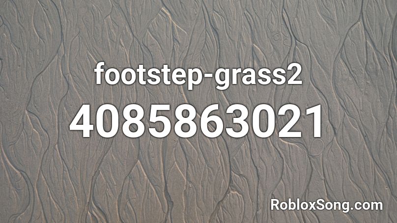 footstep-grass2 Roblox ID