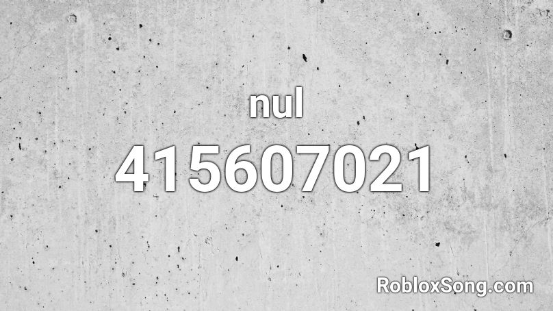 Nul Roblox Id Roblox Music Codes - lund roblox song id