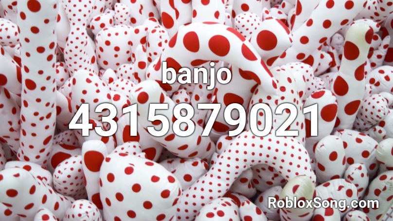 Banjo Roblox Id Roblox Music Codes - roblox banjo song id
