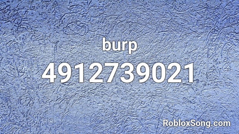 Burp Roblox Id Roblox Music Codes - gta sa cj rap roblox id
